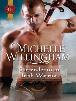 cover image of Surrender to an Irish Warrior
